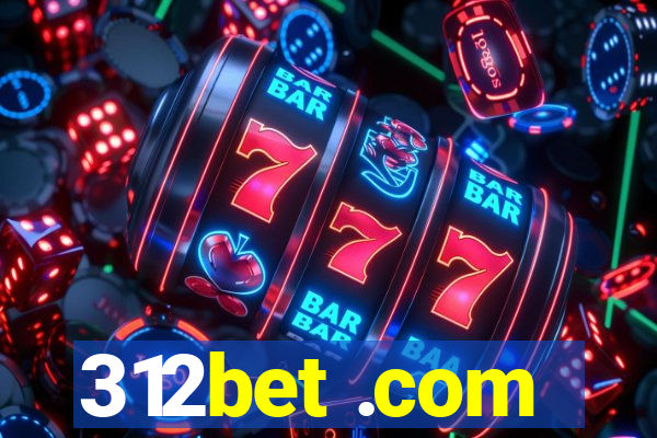 312bet .com